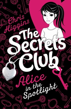 The Secrets Club: Alice in the Spotlight【電