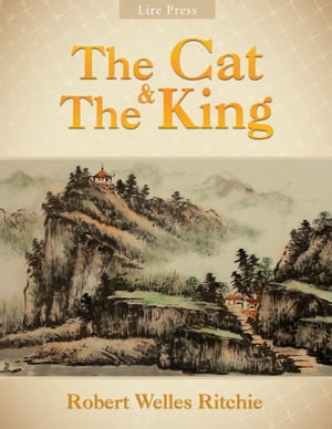 ŷKoboŻҽҥȥ㤨The Cat and The KingŻҽҡ[ Robert Welles Ritchie ]פβǤʤ98ߤˤʤޤ