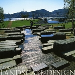 LANDSCAPE DESIGN　場を創る