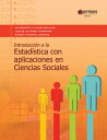 Introducci n a la estad stica con aplicaciones en Ciencias Sociales【電子書籍】 Humberto Llin s Solano