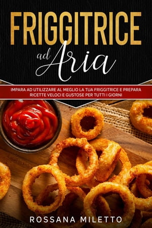 Friggitrice ad Aria