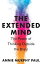 ŷKoboŻҽҥȥ㤨The Extended Mind The Power of Thinking Outside the BrainŻҽҡ[ Annie Murphy Paul ]פβǤʤ1,524ߤˤʤޤ