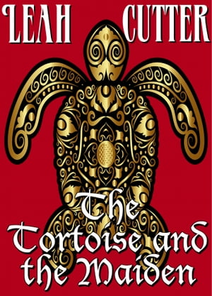 The Tortoise and the Maiden【電子書籍】[ L