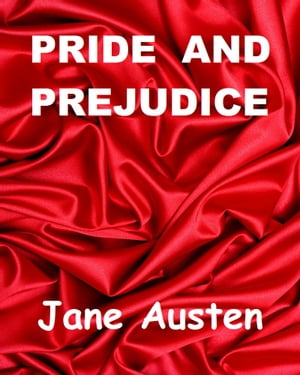 Pride and Prejudice