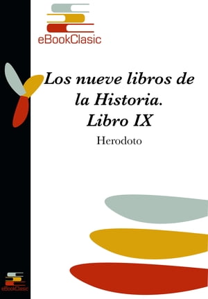 Los nueve libros de la Historia IX (Anotado)