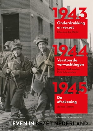 Leven in bezet Nederland 1940-1945【電子書籍】[ Ad van Liempt ]