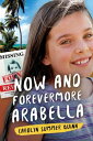 ŷKoboŻҽҥȥ㤨Now and Forevermore Arabella 1, #1Żҽҡ[ Carolyn Summer Quinn ]פβǤʤ550ߤˤʤޤ