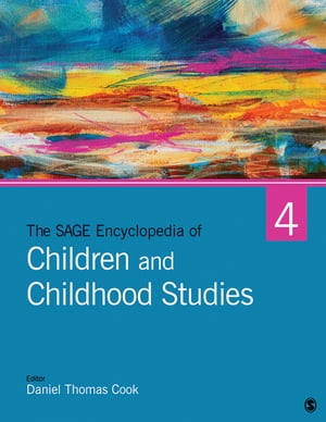 楽天楽天Kobo電子書籍ストアThe SAGE Encyclopedia of Children and Childhood Studies【電子書籍】