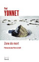 Zone de mort【電子書籍】 Paul Yonnet