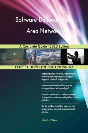 Software Defined Wide Area Network A Complete Gu