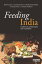 Feeding India Livelihoods, Entitlements and CapabilitiesŻҽҡ[ Bill Pritchard ]