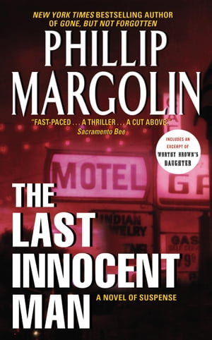 The Last Innocent ManŻҽҡ[ Phillip Margolin ]