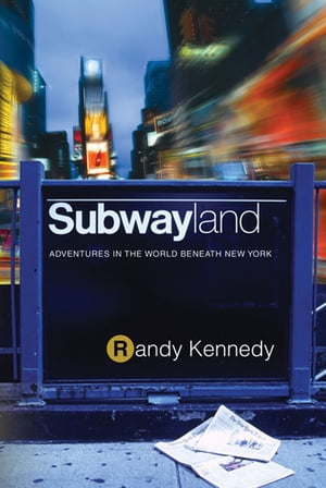 Subwayland