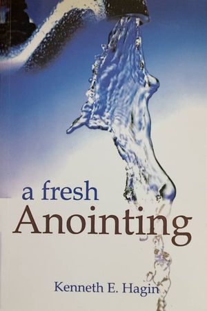 A Fresh Anointing