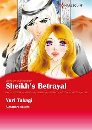 Sheikh's Betrayal (Harlequin Comics)