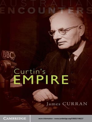 Curtin's EmpireŻҽҡ[ James Curran ]