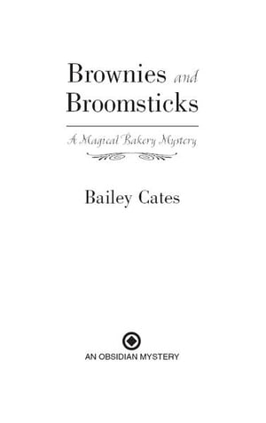 Brownies and Broomsticks A Magical Bakery Mystery