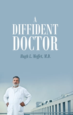 A Diffident Doctor