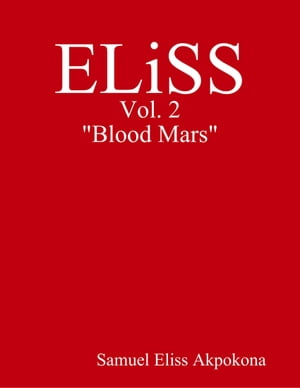 ELiSS "Blood Mars"