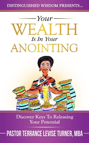 Your Wealth Is In Your Anointing