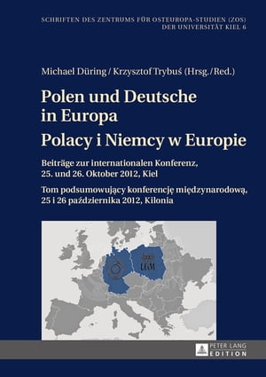 Polen und Deutsche in Europa- Polacy i Niemcy w Europie