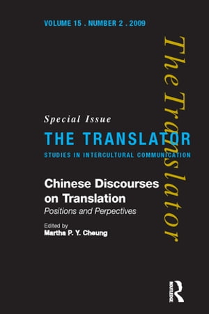 Chinese Discourses on Translation