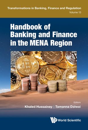 Handbook of Banking and Finance in the MENA Region【電子書籍】[ Khaled Hussainey ]