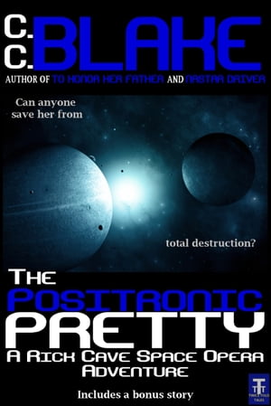 The Positronic Pretty