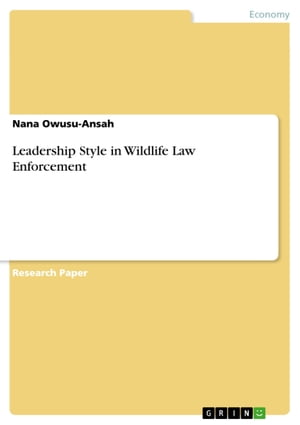 Leadership Style in Wildlife Law Enforcement