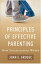 Principles of Effective Parenting How Socialization WorksŻҽҡ[ Joan E. Grusec, PhD ]