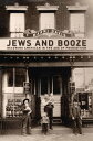 Jews and Booze Becoming American in the Age of P