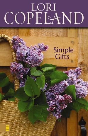 楽天楽天Kobo電子書籍ストアSimple Gifts A Heartwarming Tale of Faith and Love【電子書籍】[ Lori Copeland ]