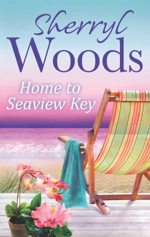 Home to Seaview Key (A Seaview Key Novel, Book 2)