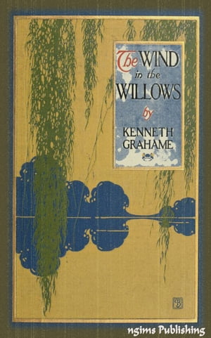 The Wind in the Willows (Illustrated + Audiobook Download Link + Active TOC)