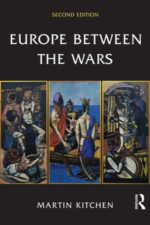 楽天楽天Kobo電子書籍ストアEurope Between the Wars【電子書籍】[ Martin Kitchen ]