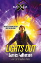 Daniel X: Lights Out (Daniel X 6)【電子書籍】[ James Patterson ]