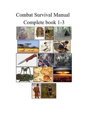 Combat Survival Manual Book 1-3【電子書籍】[ Mike Harland ]