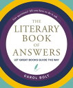 The Literary Book of Answers【電子書籍】 Carol Bolt