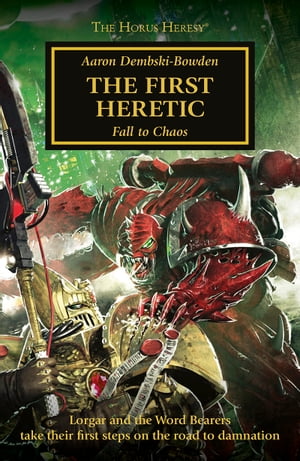 The First Heretic