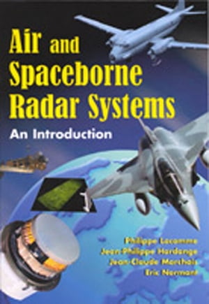 Air and Spaceborne Radar Systems