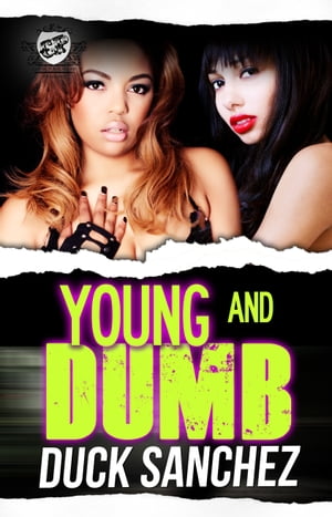 Young & Dumb (The Cartel Publications)