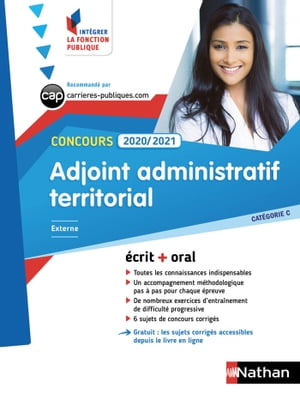 Adjoint administratif territorial - Cat?gorie C - 2020/2021 - Int?grer la fonction publique Format : ePub 3