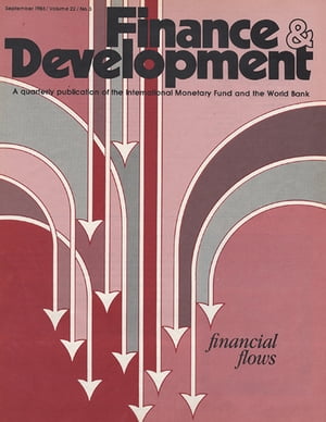 Finance & Development, September 1985【電子書籍】[ International Monetary Fund. External Relations Dept. ]