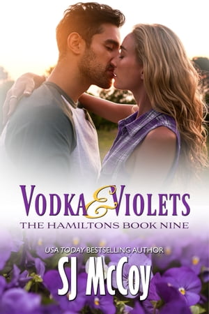 Vodka and Violets【電子書籍】[ SJ McCoy ]