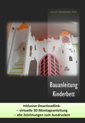 Bauanleitung Kinderbett