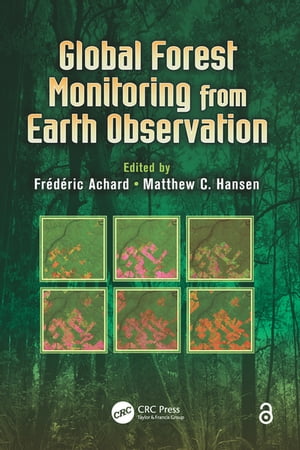 Global Forest Monitoring from Earth Observation