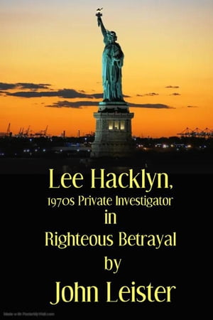 Lee Hacklyn 1970s Private Investigator in Righte