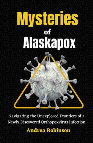 Mysteries of Alaskapox