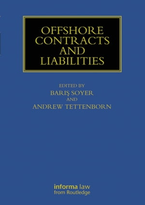 Offshore Contracts and Liabilities