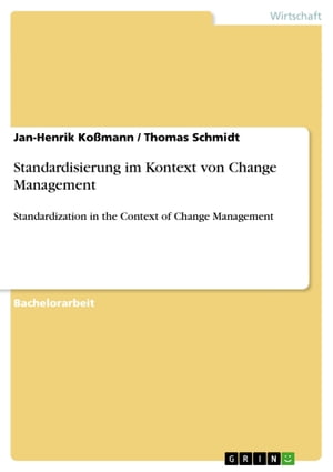 Standardisierung im Kontext von Change Management